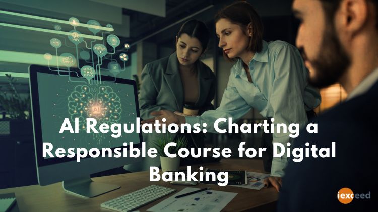 Navigating the AI Maze: Charting a Responsible Course for Digital Banking